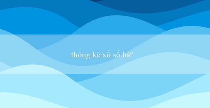 thống kê xổ số bắc ninh minh ngọc(Xổ số miền nam Cơ hội trúng thưởng hàng ngày!)