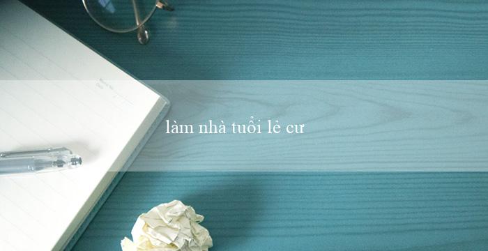 làm nhà tuổi lẻ cưới vợ tuổi chẵn(Trò chơi Xóc đĩa trực tuyến)