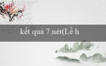 kết quả 7.nét(Lễ hội Trúng số – Xổ số miền Nam hôm nay)